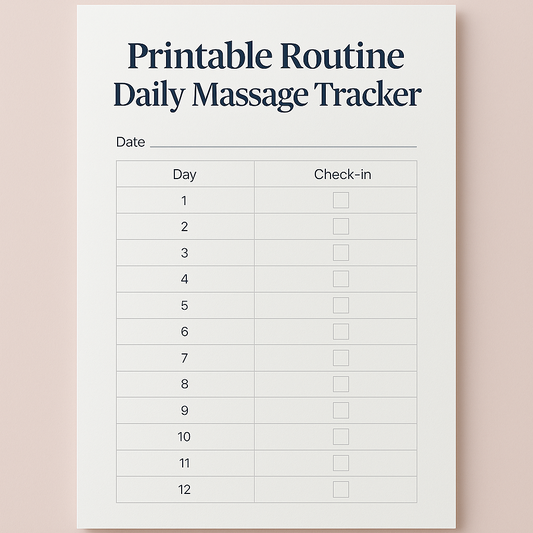 Printable Routine – Daily Massage Tracker